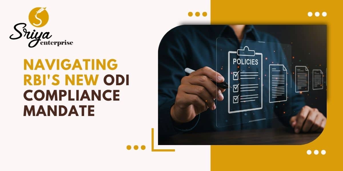 Navigating RBI's New ODI Compliance Mandate