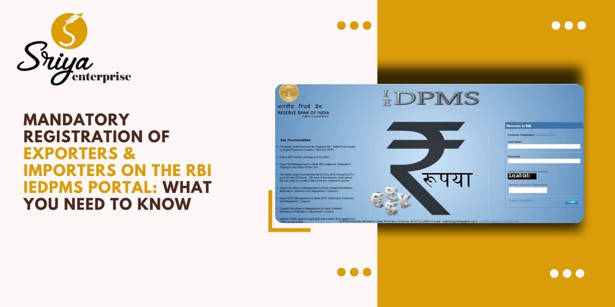 Registration of Exporters & Importers on the RBI IEDPMS Portal