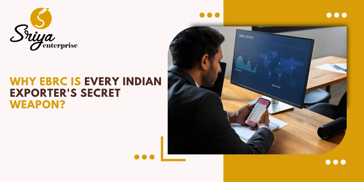 Why eBRC is Every Indian Exporter's Secret Weapon?